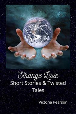 Strange Love (Strange Stories One) -Limited Edition Cover